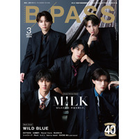 M!LK、バズ曲「好きすぎて滅！」の魅力に迫る「BACKSTAGE PASS」初表紙で25P特集