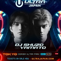 DJ SHUZO＆YAMATO「ULTRA JAPAN 2024」出演決定