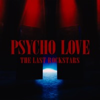 THE LAST ROCKSTARS 新MV「PSYCHO LOVE」（提供写真）