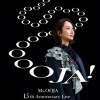 Ms.OOJA、デビュー15周年を迎える自身最大規模・大阪城ホールでの単独公演を発表！15th Anniversary Liveのキービジュアル・ティザー映像も公開