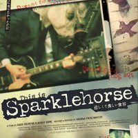『悲しくて美しい世界/THIS IS SPARKLEHORSE』