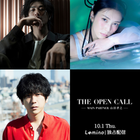 「THE OPEN CALL -MAIN PARTNER 山田孝之-」