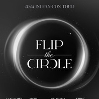 「2024 INI FAN-CON TOUR ［FLIP THE CIRCLE］」（C）LAPONE Entertainment