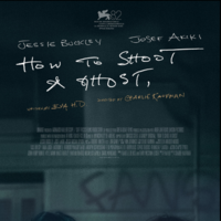 『青い世界の扉が開くとき』 (How to Shoot a Ghost)