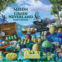 「Melon de Green Neverland（メロン・デ・グリーンネバーランド）」スイーツビュッフェ（提供画像）