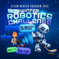 中学生対象「STEAM ウィンタープログラム 2025 - FROSTBYTE: THE WINTER ROBOTICS CHALLENGE」