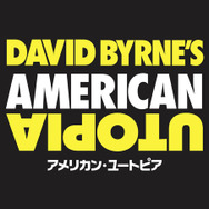『アメリカン・ユートピア』