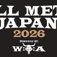 「FULL METAL JAPAN 2026」にLOVEBITES＆LOUDNESS出演決定　WACKENのスピリットを継ぐ大型メタルフェス