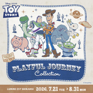 「TOY STORY ー PLAYFUL JOURNEY COLLECTION」©Disney / Pixar