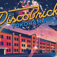 横浜赤レンガ倉庫、夏の夜に屋外ディスコ。『Disco Brick YOKOHAMA』8月8日から初開催
