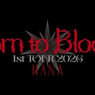 「HANA 1st TOUR 2026 “Born to Bloom”」