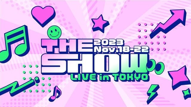 THE SHOW LIVE in TOKYO／THE SHOW LIVE in TOKYO Xより