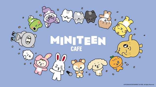 MINITEEN CAFE（C）PLEDIS ENTERTAINMENT & HYBE. All Rights Reserved.