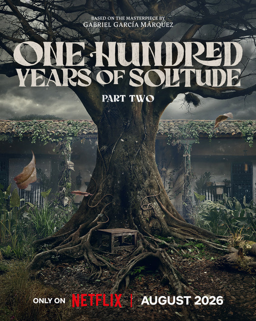 Netfilxシリーズ「百年の孤独」 パート2　2026年8月独占配信