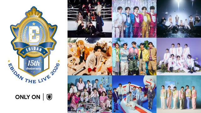 「EBiDAN THE LIVE 202 6 15th Anniversary」©SDR