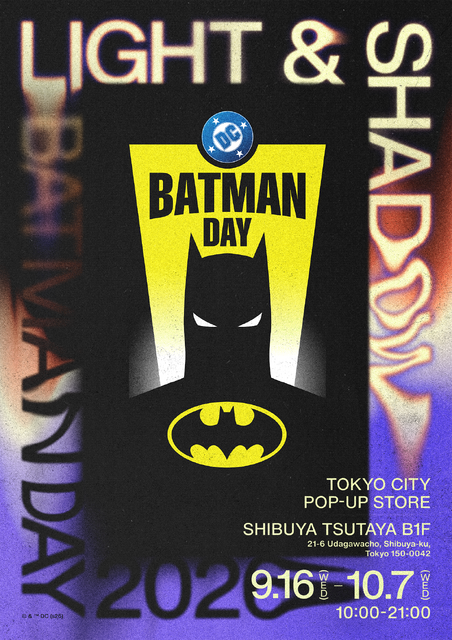 「BATMAN DAY 2026 – LIGHT & SHADOW POP-UP STORE」© & TM DC (s26)