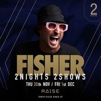 DJ FISHER、奇跡の来日決定 銀座「RAISE」でナイトパーティー開催 画像