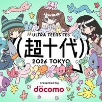 「超⼗代 -ULTRA TEENS FES-2026」開催決定 なえなの・おひなさま（長浜広奈）ら出演者発表 画像