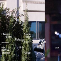 Shinichi Atobe、セルフ・レーベルから初となるアルバム「Silent Way」リリース。5月18日には二部構成のリリースライブを開催 画像