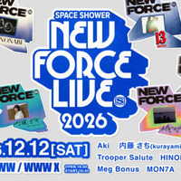 「SPACE SHOWER NEW FORCE LIVE 2026」12月12日に渋谷にて初開催決定。名誉伝説・MON7Aら8組が登場 画像