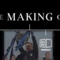 DAZNが独自コンテンツ『THE MAKING OF』を発表!シリーズもので世界同時公開 画像